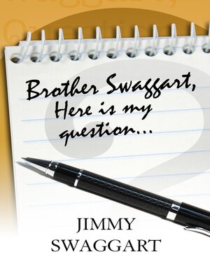 cover image of Brother Swaggart, Here Is My Question
